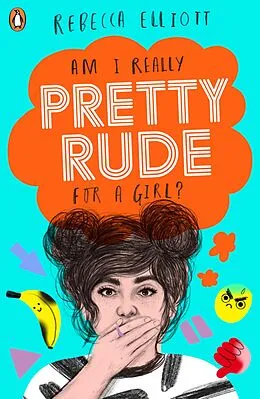 E-Book (epub) Pretty Rude von Rebecca Elliott