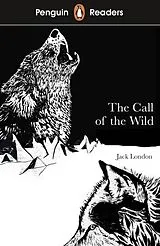 Kartonierter Einband Penguin Readers Level 2: The Call of the Wild von Jack London