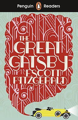 Couverture cartonnée Penguin Readers Level 3: The Great Gatsby (ELT Graded Reader) de F. Scott Fitzgerald