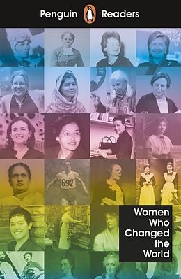 Kartonierter Einband Penguin Readers Level 4: Women Who Changed the World (ELT Graded Reader) von Sue Leather