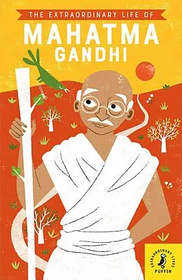 E-Book (epub) Extraordinary Life of Mahatma Gandhi von Chitra Soundar