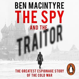 Livre Audio CD The Spy and the Traitor de Ben MacIntyre