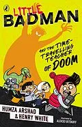 E-Book (epub) Little Badman and the Time-travelling Teacher of Doom von Humza Arshad, Henry White