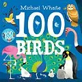 E-Book (epub) 100 Birds von Michael Whaite