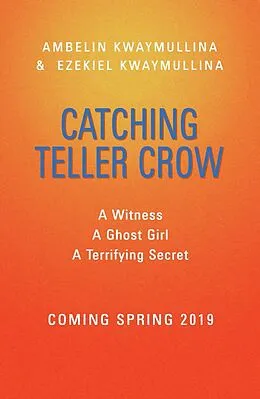 E-Book (epub) Catching Teller Crow von Ambelin Kwaymullina, Ezekiel Kwaymullina