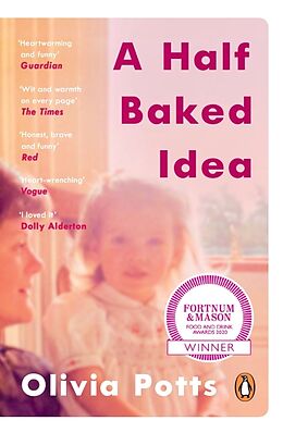 Couverture cartonnée A Half Baked Idea de Olivia Potts