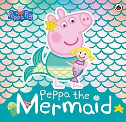 Broché Peppa the Mermaid de Peppa Pig