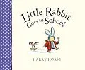 E-Book (epub) Little Rabbit Goes to School von Harry Horse