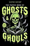 E-Book (epub) Puffin Book of Ghosts And Ghouls von Gene Kemp