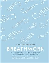 Livre Relié Breathwork de Nathalia Westmacott-Brown