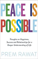 Couverture cartonnée Peace Is Possible de Prem Rawat