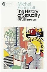 Kartonierter Einband The History of Sexuality: 3 von Michel Foucault