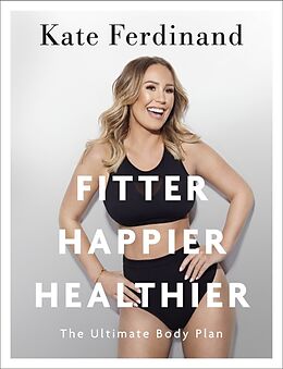 Couverture cartonnée Fitter, Happier, Healthier de Kate Ferdinand