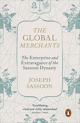 Kartonierter Einband The Global Merchants von Joseph Sassoon