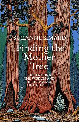 Couverture cartonnée Finding the Mother Tree de Suzanne Simard