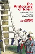 E-Book (epub) Aristocracy of Talent von Adrian Wooldridge