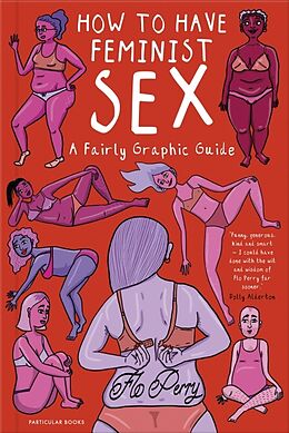 Livre Relié How to Have Feminist Sex de Flo Perry