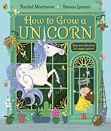 E-Book (epub) How to Grow a Unicorn von Rachel Morrisroe