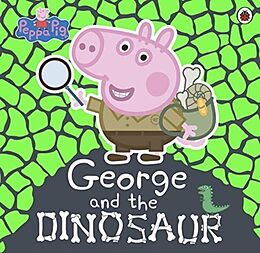 Broché George and the Dinosaur de Peppa Pig