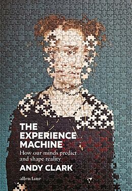 Livre Relié The Experience Machine de Andy Clark