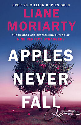 Couverture cartonnée Apples Never Fall de Liane Moriarty