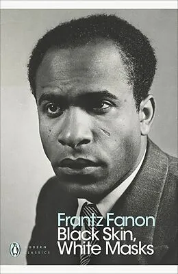 E-Book (epub) Black Skin, White Masks von Frantz Fanon