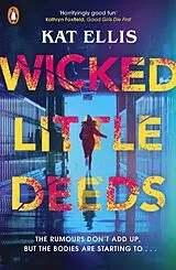 Kartonierter Einband (Kt) Wicked Little Deeds von Ellis Kat