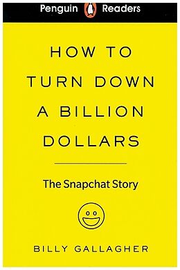 Couverture cartonnée Penguin Readers Level 2: How to Turn Down a Billion Dollars (ELT Graded Reader) de Billy Gallagher