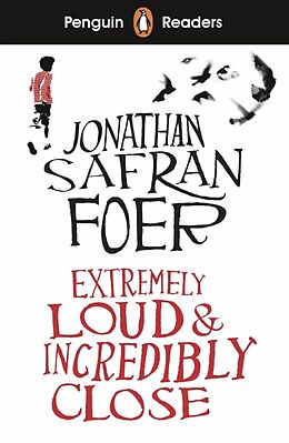 Kartonierter Einband Penguin Readers Level 5: Extremely Loud and Incredibly Close (ELT Graded Reader) von Jonathan Safran Foer