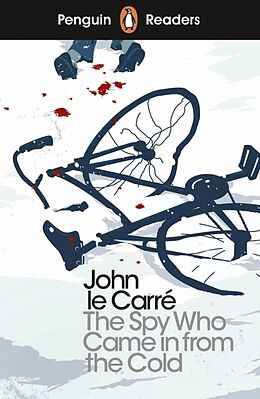 Kartonierter Einband Penguin Readers Level 6: The Spy Who Came in from the Cold (ELT Graded Reader) von John le Carré