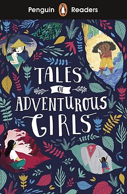 Couverture cartonnée Penguin Readers Level 1: Tales of Adventurous Girls (ELT Graded Reader) de Julia Bruce