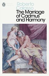 Poche format B The Marriage of Cadmus and Harmony de Roberto Calasso