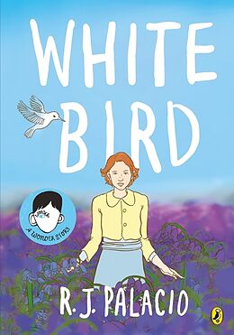 Couverture cartonnée White Bird de R. J. Palacio