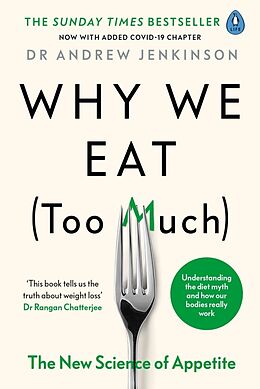 Couverture cartonnée Why We Eat (Too Much) de Andrew Jenkinson