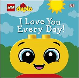 Reliure en carton indéchirable LEGO DUPLO I Love You Every Day! de Kosara Tori