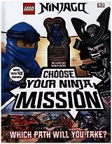 Fester Einband LEGO NINJAGO Choose Your Ninja Mission von Simon Hugo