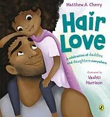 Kartonierter Einband Hair Love von Matthew A. Cherry