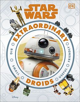 Livre Relié Star Wars Extraordinary Droids de Beecroft Simon