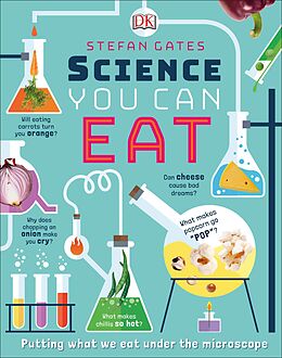 E-Book (epub) Science You Can Eat von Stefan Gates