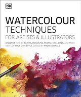 Livre Relié Watercolour Techniques for Artists and Illustrators de DK