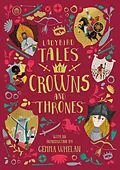E-Book (epub) Ladybird Tales of Crowns and Thrones von Yvonne Battle-Felton, Chitra Soundar