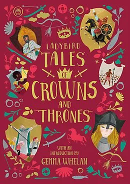 E-Book (epub) Ladybird Tales of Crowns and Thrones von Yvonne Battle-Felton, Chitra Soundar