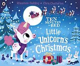 Couverture cartonnée Ten Minutes to Bed: Little Unicorn's Christmas de Rhiannon Fielding