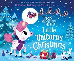 E-Book (epub) Ten Minutes to Bed: Little Unicorn's Christmas von Rhiannon Fielding