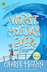 Couverture cartonnée Worst. Holiday. Ever. de Charlie Higson