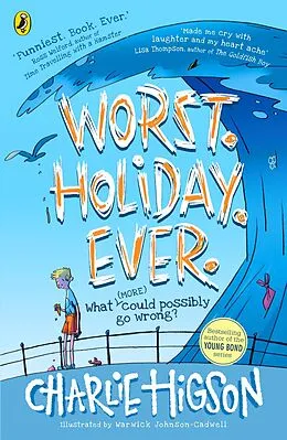E-Book (epub) Worst. Holiday. Ever von Charlie Higson