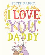 eBook (epub) Peter Rabbit I Love You Daddy de Beatrix Potter