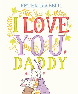 eBook (epub) Peter Rabbit I Love You Daddy de Beatrix Potter