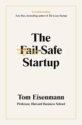 Couverture cartonnée The Fail-Safe Startup de Tom Eisenmann