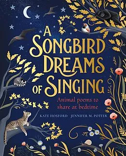 E-Book (epub) Songbird Dreams of Singing von Kate Hosford